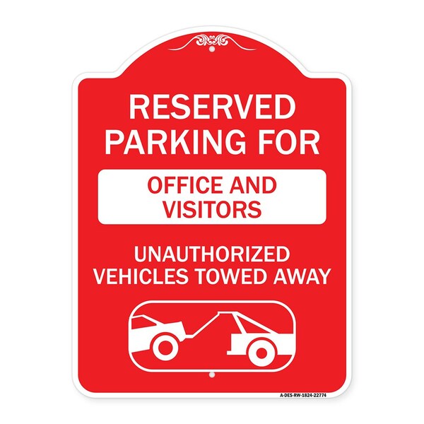 Unauthorized Vehicles Towed Away, Red & White Aluminum Architectural Sign, 18" x 24", RW-1824-22774